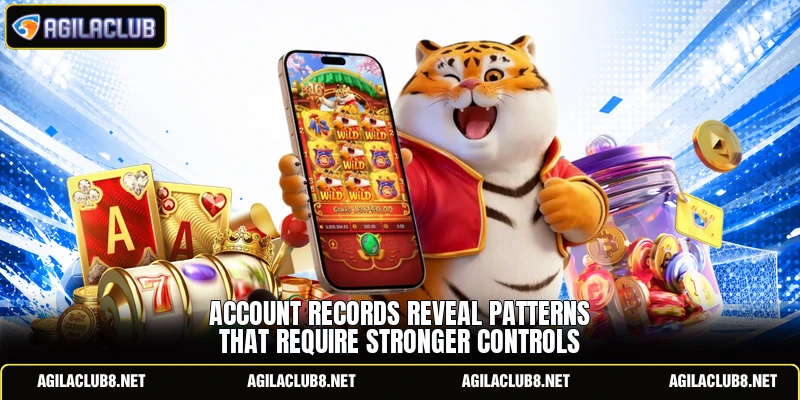 Account records reveal patterns that require stronger controls