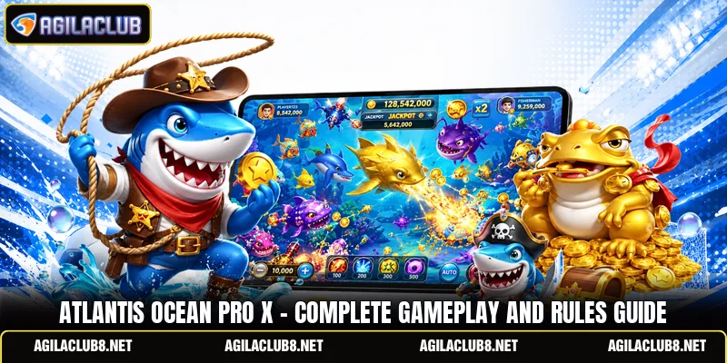 Atlantis Ocean Pro X - Complete Gameplay And Rules Guide