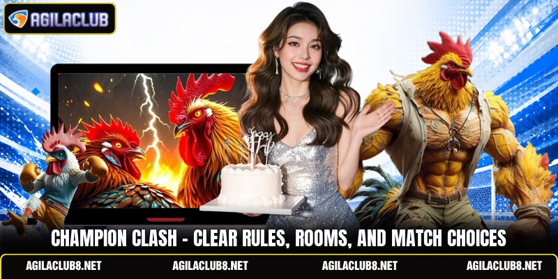 Champion Clash - Clear Rules, Rooms, And Match Choices
