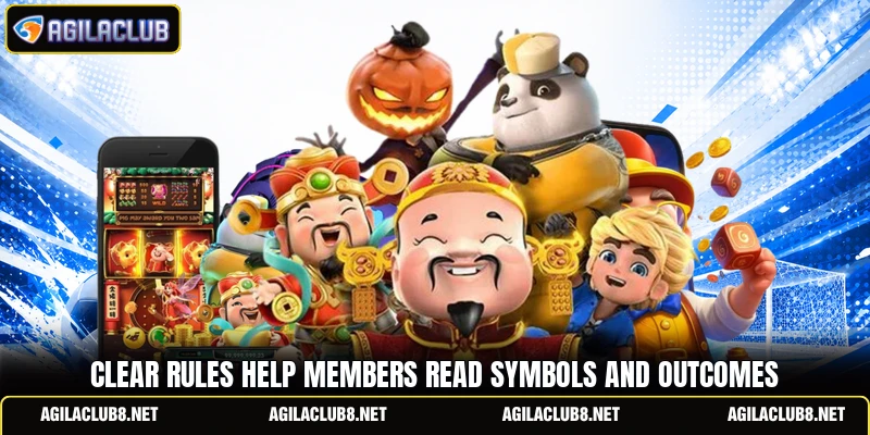 Clear rules help members read symbols and outcomes