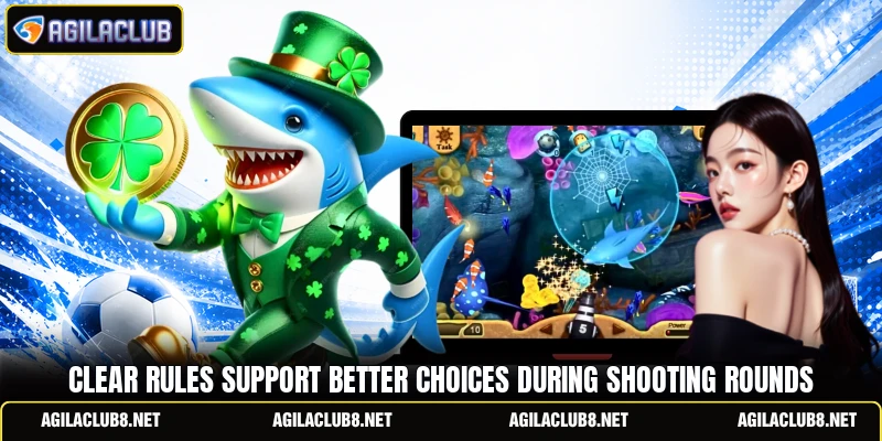 Clear rules support better choices during shooting rounds