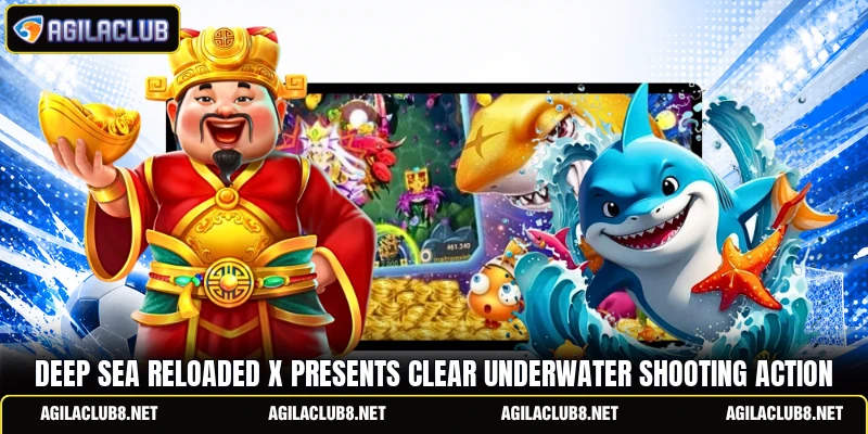 Deep Sea Reloaded X presents clear underwater shooting action