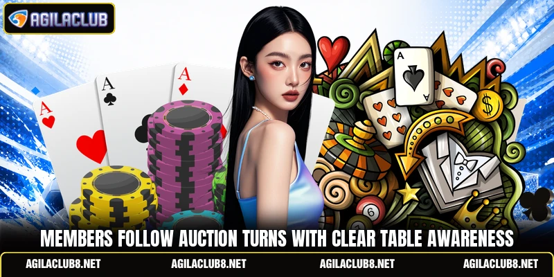 Members follow auction turns with clear table awareness