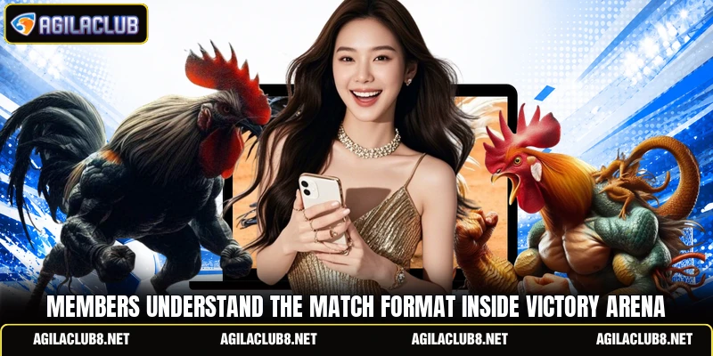 Members understand the match format inside victory arena