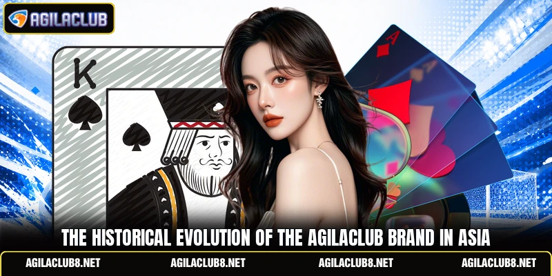 The historical evolution of the AGILACLUB brand in Asia